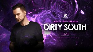 🎆 Dirty South @ Time Nightclub (21+) 🕒 @ Time Nightclub