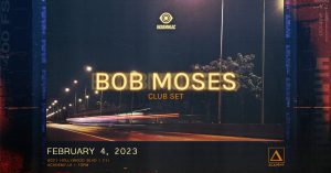 🎩 Bob Moses (DJ Set) @ Academy (21+) 🎬 @ Academy LA