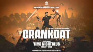 ⚙️ Crankdat @ Time Nightclub (21+) 🕒 @ Time Nightclub