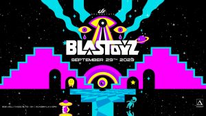 👁️ Dreamstate presents: Blastoyz @ Academy (21+) 🎬 @ Academy LA